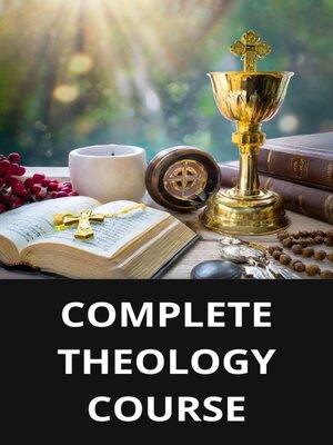 cover image of COMPLETE THEOLOGY COURSE